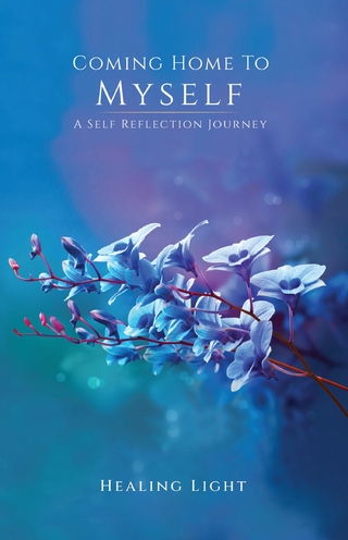 Coming Home To Myself