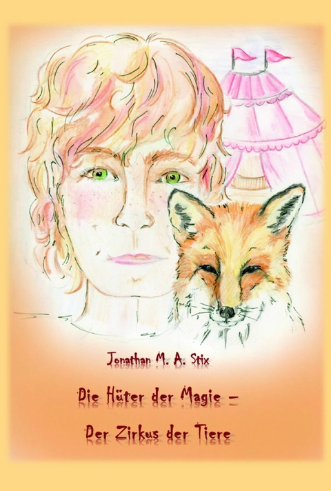 Die H&uuml;ter der Magie -  Jonathan M. A. Stix