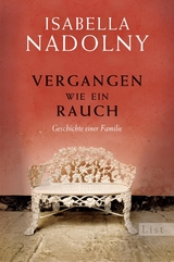 Vergangen wie ein Rauch - Isabella Nadolny
