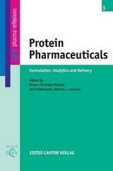 Protein Pharmaceuticals - H Ch Mahler, G Borchard, H L Luessen