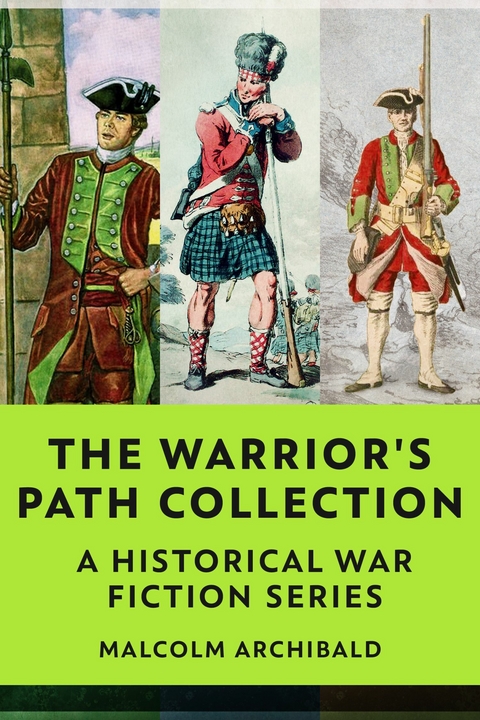 The Warrior's Path Collection -  Malcolm Archibald