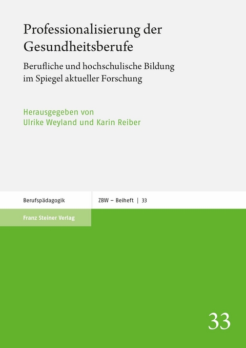 Professionalisierung der Gesundheitsberufe - 