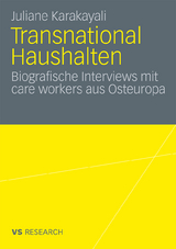 Transnational Haushalten - Juliane Karakayali
