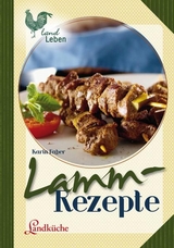 Lammrezepte - Karin Faber