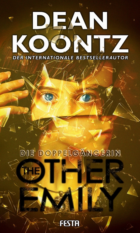 The Other Emily - Die Doppelg&auml;ngerin - Dean Koontz