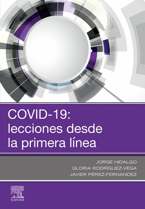 COVID-19: lecciones desde la primera linea - 