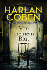 Von meinem Blut - Myron Bolitar ermittelt - Harlan Coben