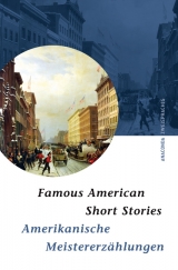 Famous American Short Stories / Amerikanische Meistererz&auml;hlungen. Zweisprachige Ausgabe