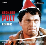 Kehraus - Polt, Gerhard; Polt, Gerhard; Schneeberger, Gisela; Drexel, Ruth; Drahn, Hans; Brenner, Hans