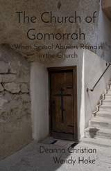 The Church of Gomorrah - Wendy Hoke, Deanna Christian