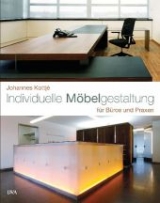Individuelle M&ouml;belgestaltung - Johannes Kottj&eacute;