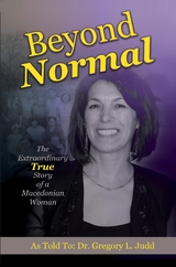 Beyond Normal - Dr. Gregory L. Judd
