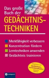 Das gro&szlig;e Buch der Ged&auml;chtnistechniken - Angelika Tiefenbacher, Rahild Neuburger
