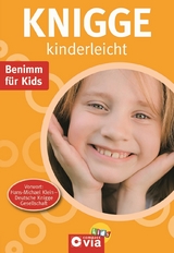 Knigge kinderleicht - Karolin K&uuml;ntzel