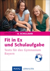 Fit in Ex und Schulaufgabe - Englisch 8. Schuljahr mit
      H&ouml;rverstehensaufgaben auf Audio-CD - Elise K&ouml;hler-Davidson