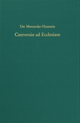 Conversio ad Ecclesiam - Ute Mennecke-Haustein