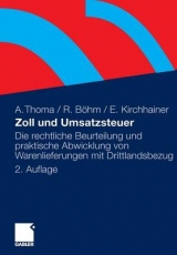 Zoll und Umsatzsteuer - Alexander Thoma, Robert Böhm, Ellen Kirchhainer