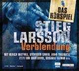 Verblendung - Das H&ouml;rspiel - Stieg Larsson