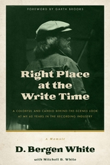 Right Place at the Write Time - D. Bergen White, Mitchell B White