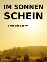 Im Sonnenschein - Theodor Storm