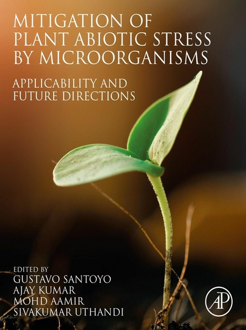 Mitigation of Plant Abiotic Stress by Microorganisms - 