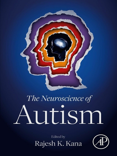 Neuroscience of Autism - 