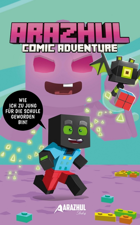 Wie ich zu jung f&uuml;r die Schule geworden bin - Roman Fink, Patrick Wirbeleit,  Arazhul