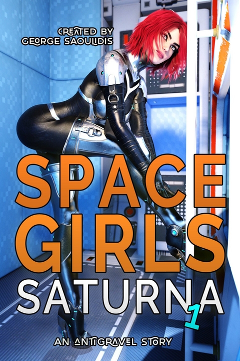 Space Girls: Saturna 1 -  George Saoulidis