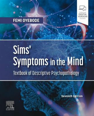 Sims' Symptoms in the Mind: Textbook of Descriptive Psychopathology E-Book