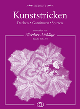 Kunststricken. Decken, Garnituren und Spitzen