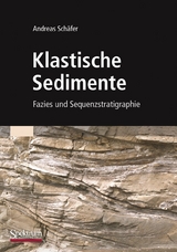 Klastische Sedimente - Andreas Sch&auml;fer