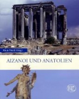 Aizanoi und Anatolien - 