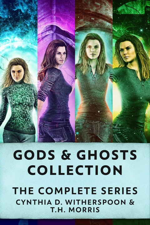 Gods & Ghosts Collection -  Cynthia D. Witherspoon,  T.H. Morris