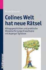 Colines Welt hat neue R&auml;tsel - Nicole Schuster