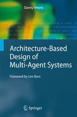 Architecture-Based Design of Multi-Agent Systems - Danny Weyns
