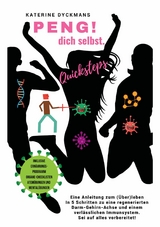 PENG! dich selbst. Quicksteps - Katerine Dyckmans
