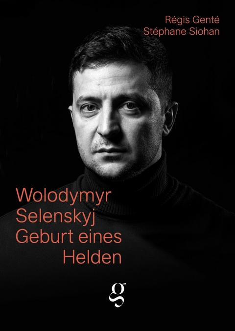 Wolodymyr Selenskyj -  Gent&eacute; R&eacute;gis,  Siohan St&eacute;phane