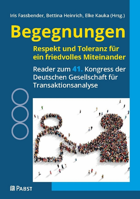 Begegnungen - Respekt und Toleranz f&uuml;r ein friedvolles Miteinander - 