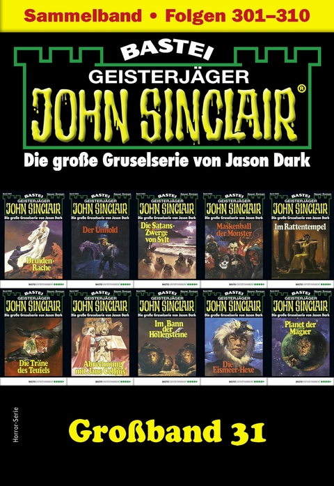 John Sinclair Gro&szlig;band 31 -  Jason Dark