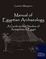 Manual of Egyptian Archaeology - Gaston Maspero