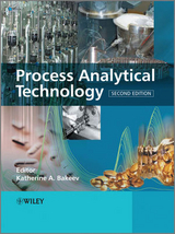 Process Analytical Technology - Bakeev, Katherine A.