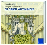 Die Sieben Weltwunder - Holger Sonnabend, Jens J&auml;hnig