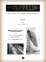 Zeppelin: The Story of a Great Achievement - Harry Vissering
