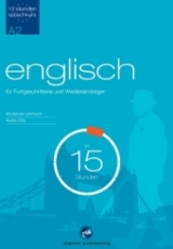 Sprachkurs Englisch in 15 Stunden - für Fortgeschrittene - 