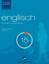 Sprachkurs Englisch in 15 Stunden - für Anfänger und Fortgeschrittene - 