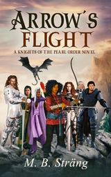 Arrow's Flight - M. B. Strang