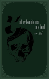 all my favorite men are dead - női lélek