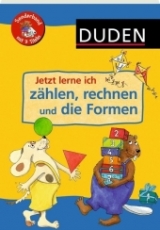 Jetzt lerne ich z&auml;hlen, rechnen und die Formen - Ulrike Holzwarth-Raether, Ute M&uuml;ller-Wolfangel