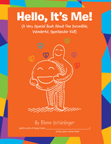 Hello, It's Me! - Elena Schietinger