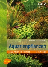 Aquarienpflanzen - Kasselmann, Christel